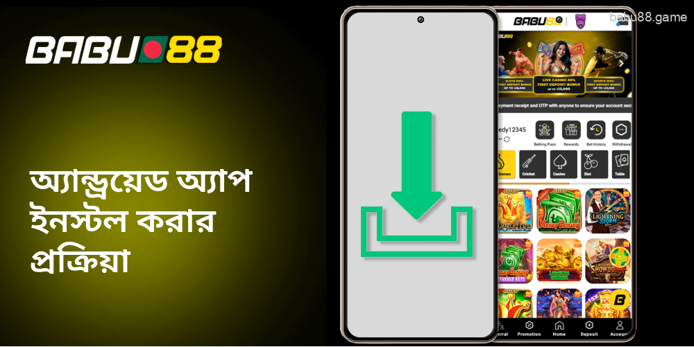 Babu88 APK প্রস্তুত হওয়ার পরে, আপনি ইনস্টলেশনে এগিয়ে যেতে পারেন